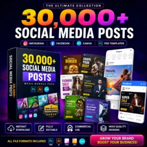 30,000+ Social Media Posts Bundle Pack – Editable PSD, AI, Canva Templates for Instagram, Facebook & Marketing