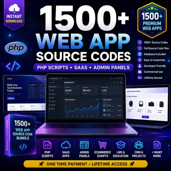 1500+ Premium Web App & PHP Script Source Code Bundle (Full Source Code Collection)