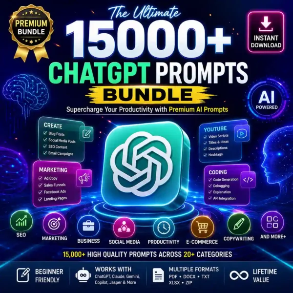 15000+ ChatGPT Prompts Bundle – AI Prompts Collection for Business, Marketing, Content, Coding & Productivity